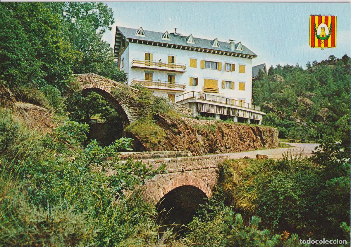 Postales: CASTELLAR DE N'HUG (BARCELONA) PONT ROM&Agrave;NIC I HOSTAL LES FONTS - EDICIONES ARRIBAS N&ordm;2006 - S/C