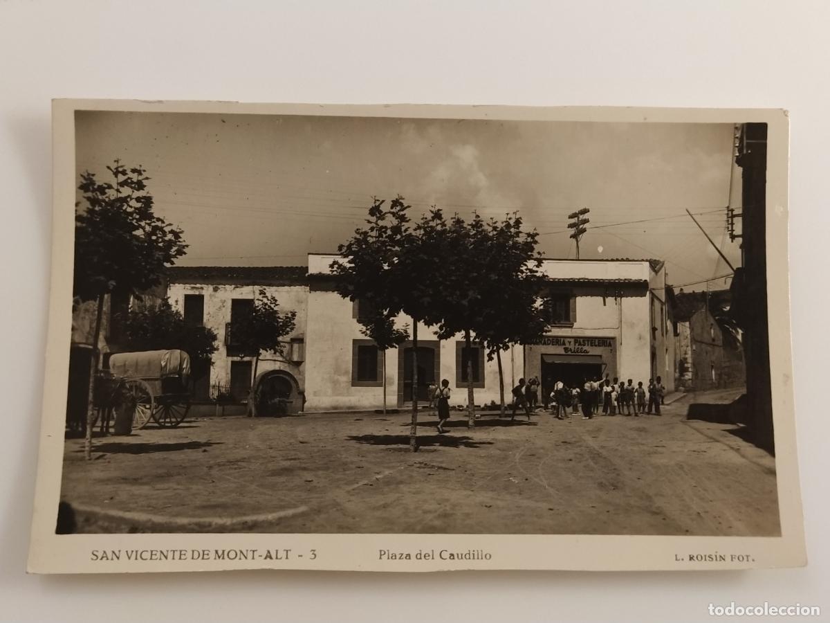 Postales: SANT VICEN&Ccedil; DE MONTALT - PLAZA DEL CAUDILLO - PANADERIA PASTELERIA TRILLA - POSTAL ANTIGUA (116.797)