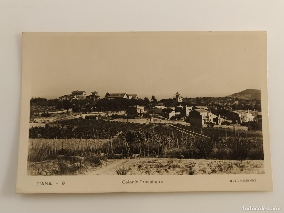 Postales: TIANA - COLONIA CRUSPINERA - EDIT GIMENEZ - FOTOGRAFICA - POSTAL ANTIGUA (116.828)