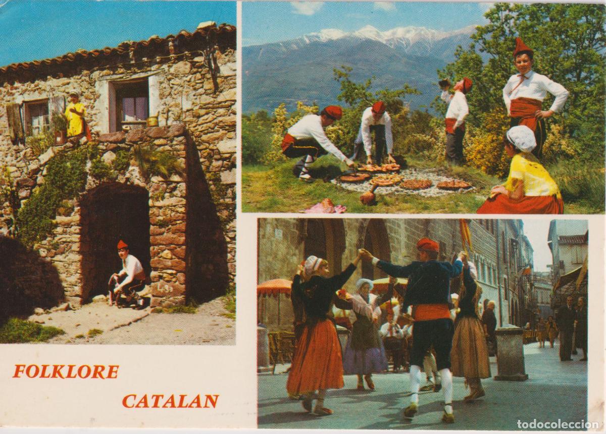 Postales: FOLKLORE CATALAN, LA CARGOLADA, LA SARDANE - EDITIONS DE FRANCE - CIRCULADA