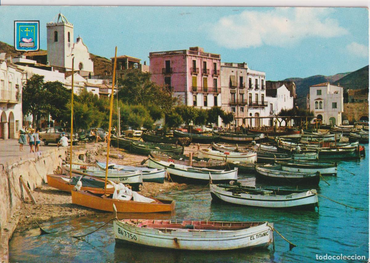Postales: PORT DE LA SELVA (GIRONA) EMBARCADERO - SOBERANAS N&ordm;270 - S/C