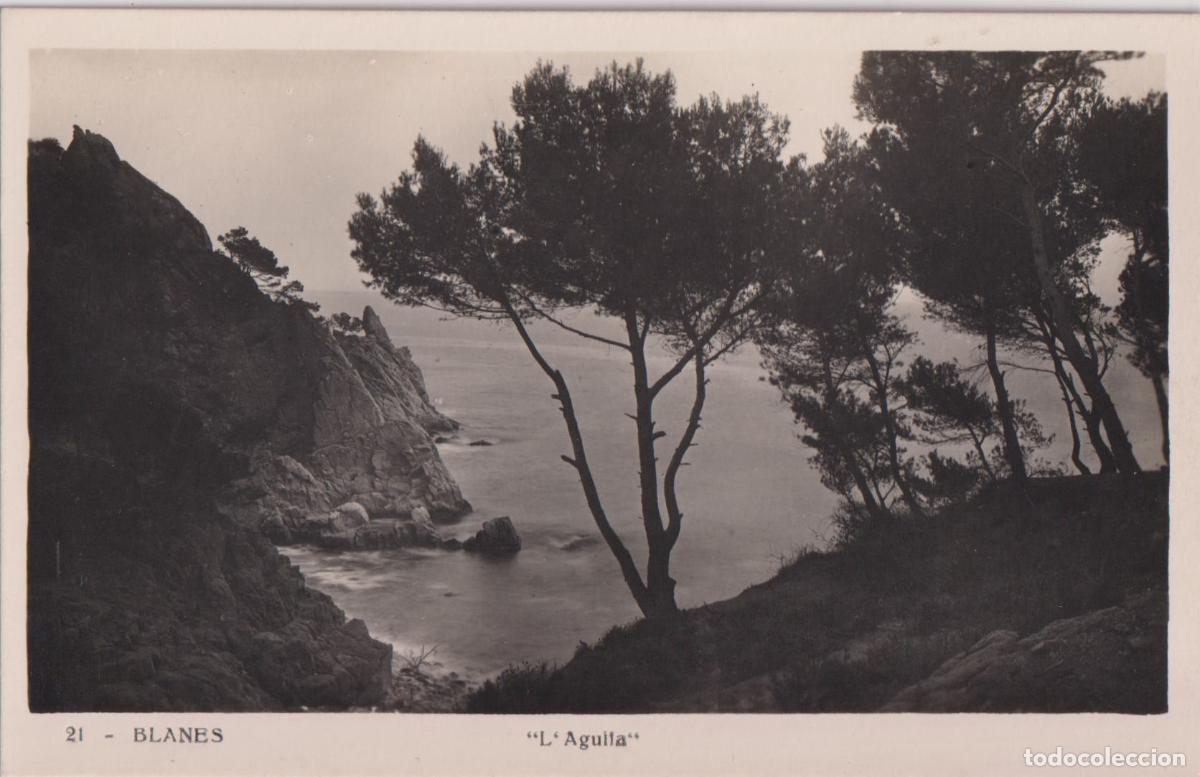 Postales: BLANES (GIRONA) L'AGUILA &ndash; S/C