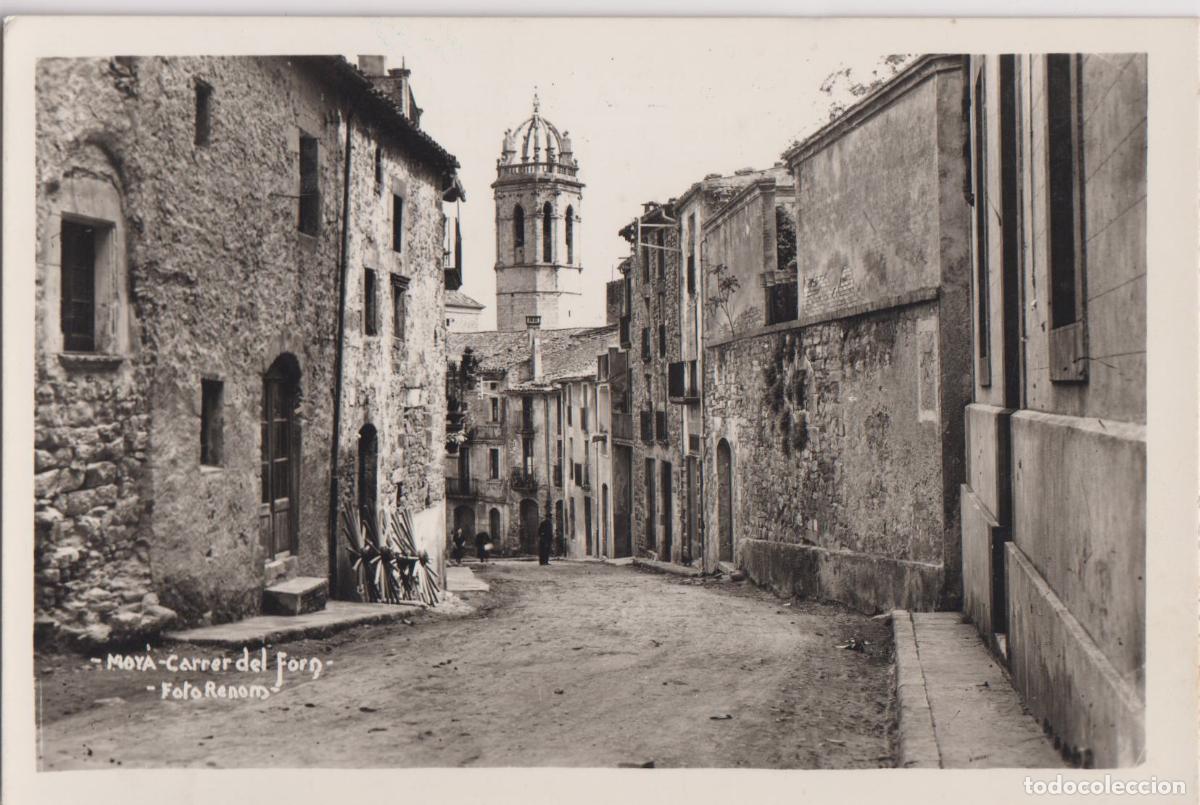 Postales: MOIA (BARCELONA) CARRER DEL FORN - FOTO RENOM &ndash; CIRCULADA