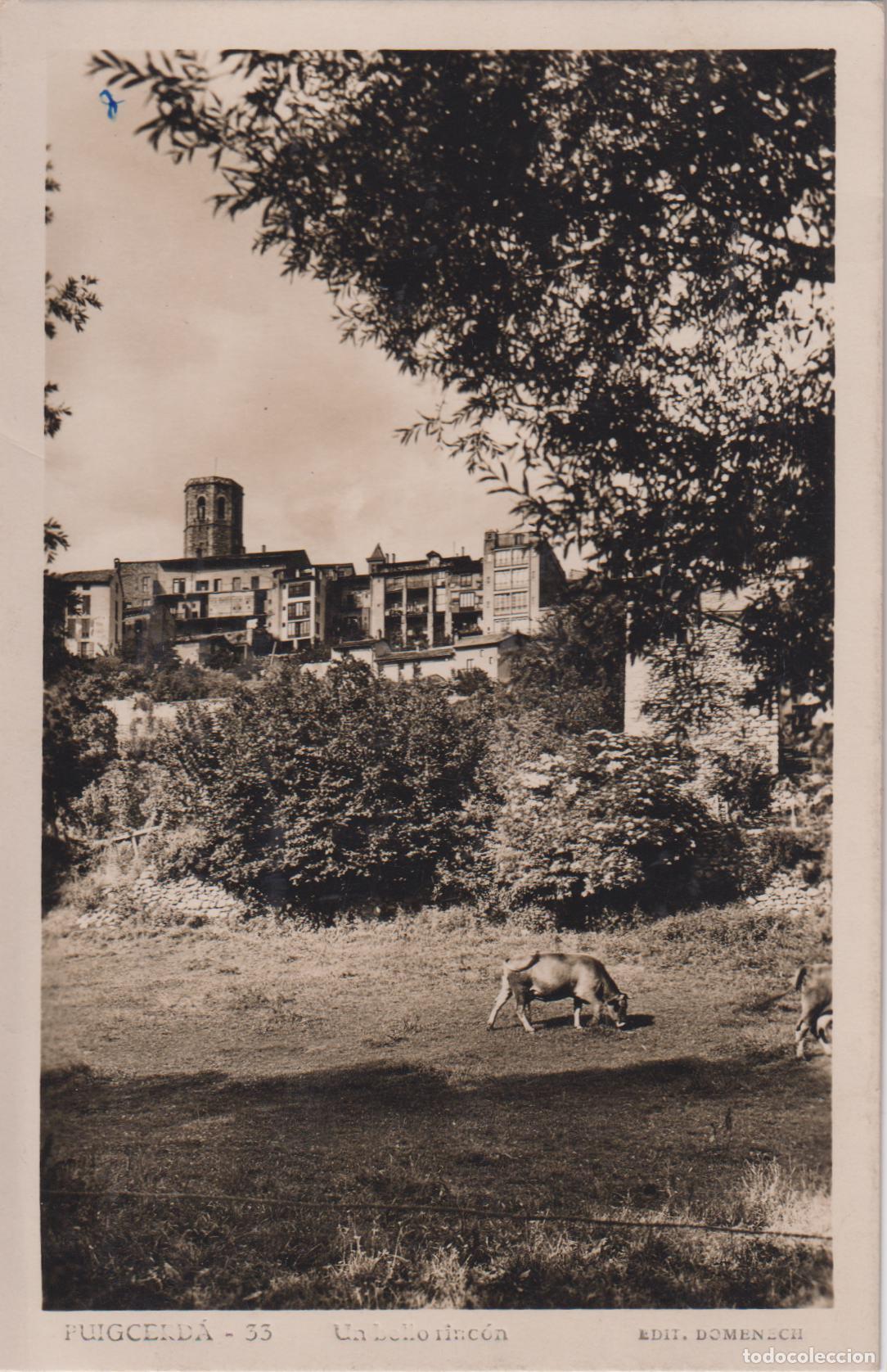 Postales: PUIGCERDA (GIRONA) UN BELLO RINC&Oacute;N &ndash; EDIT.DOMENECH 33 &ndash; CIRCULADA 1949