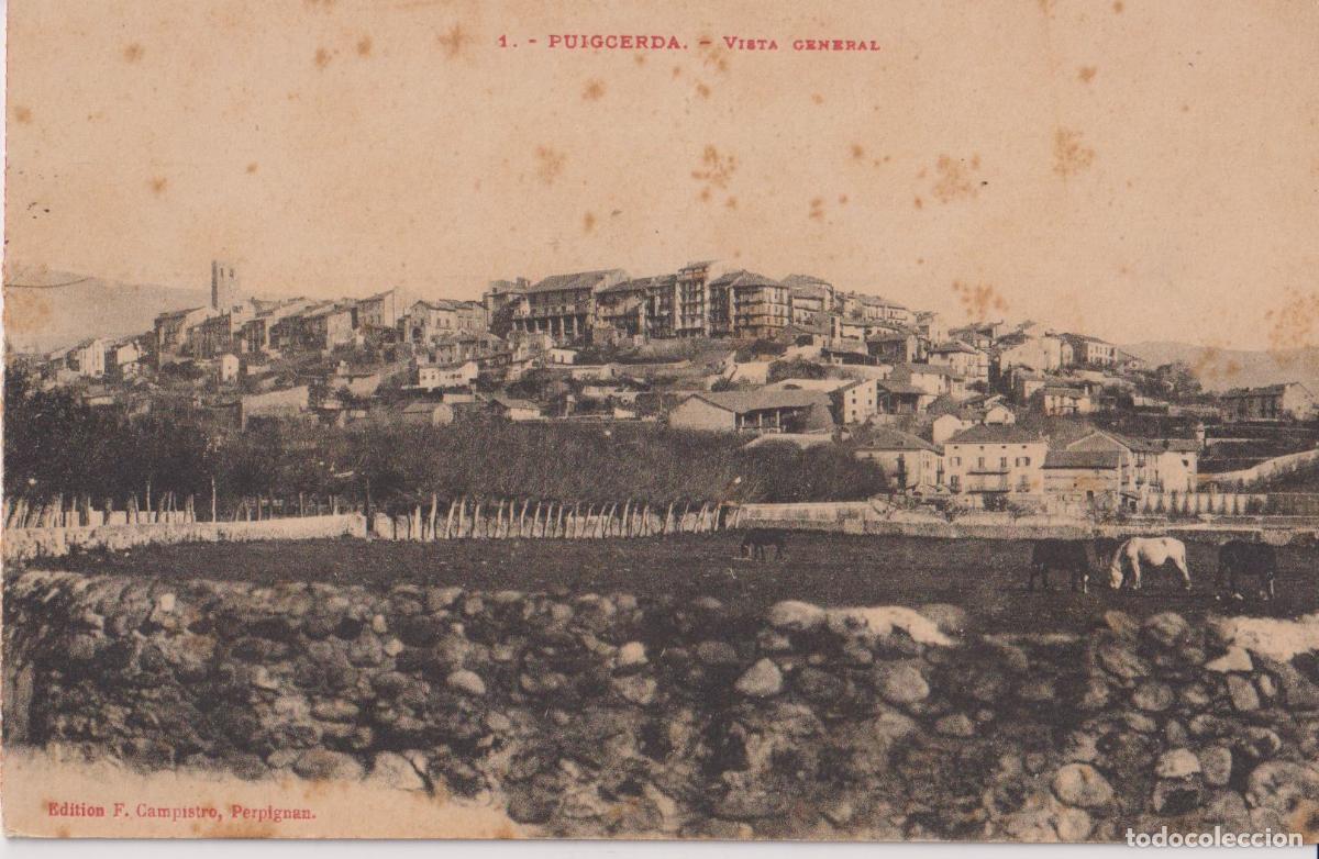 Postales: PUIGCERDA, VISTA GENERAL &ndash; EDITION F.CAMPISTRO &ndash; S/C