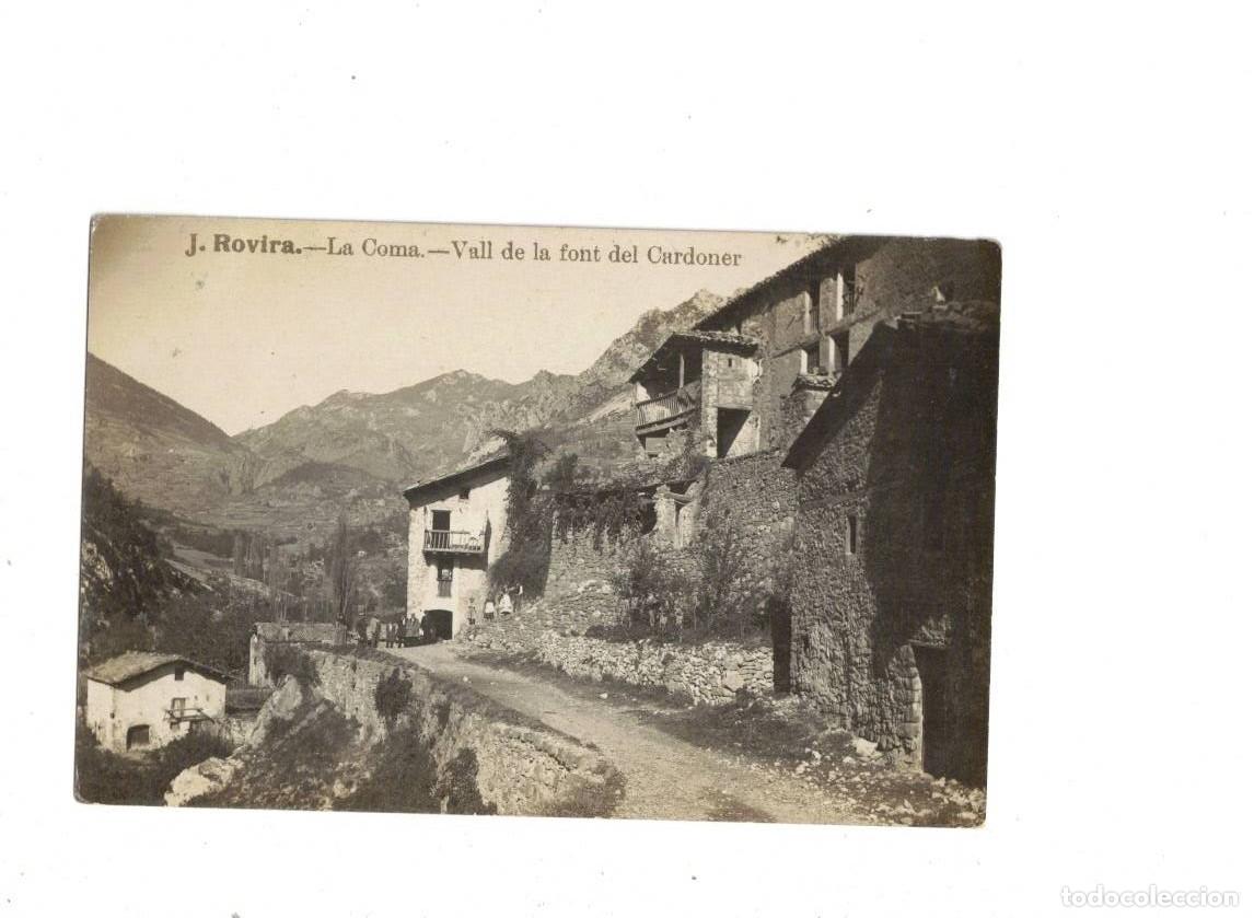 Postales: LA COMA. VALL DE LA FONT DEL CARDENER. J. ROVIRA