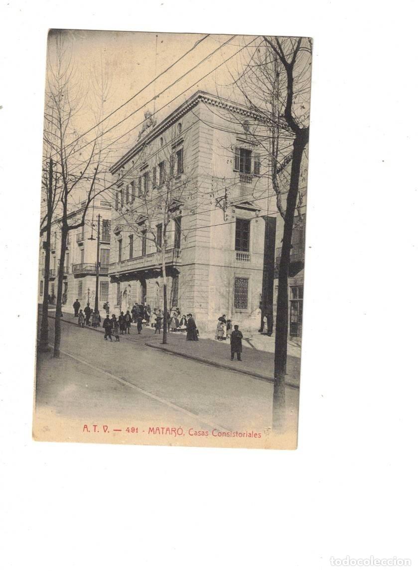 Postales: MATAR&Oacute;. ATV 491. CASAS CONSISTORIALES