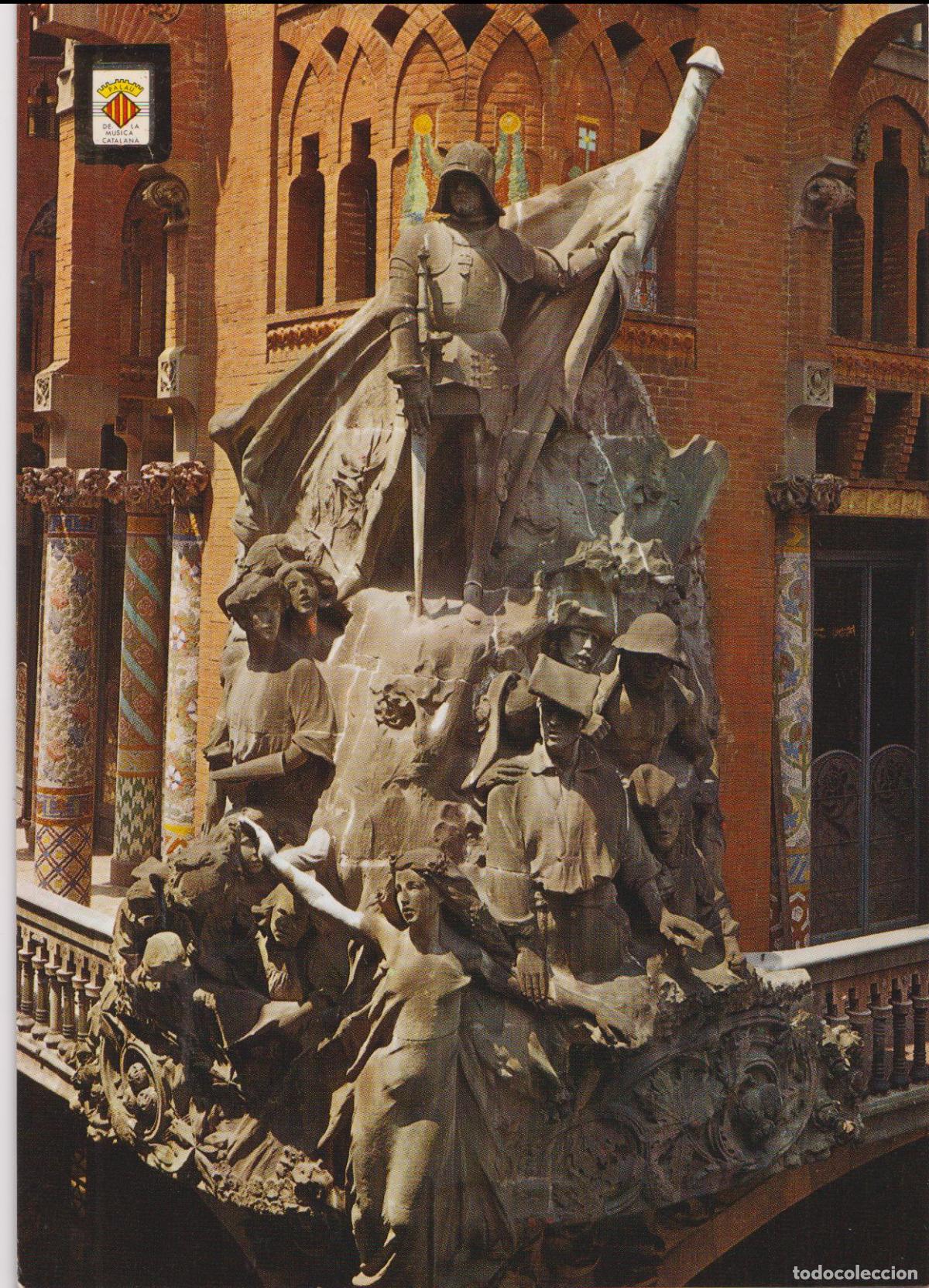 Postales: PALAU DE LA MUSICA CATALANA 2&ordf; SERIE - GRUP ESCULTORIC MIQUEL BLAI - ESC.DE ORO N&ordm;15 - S/C