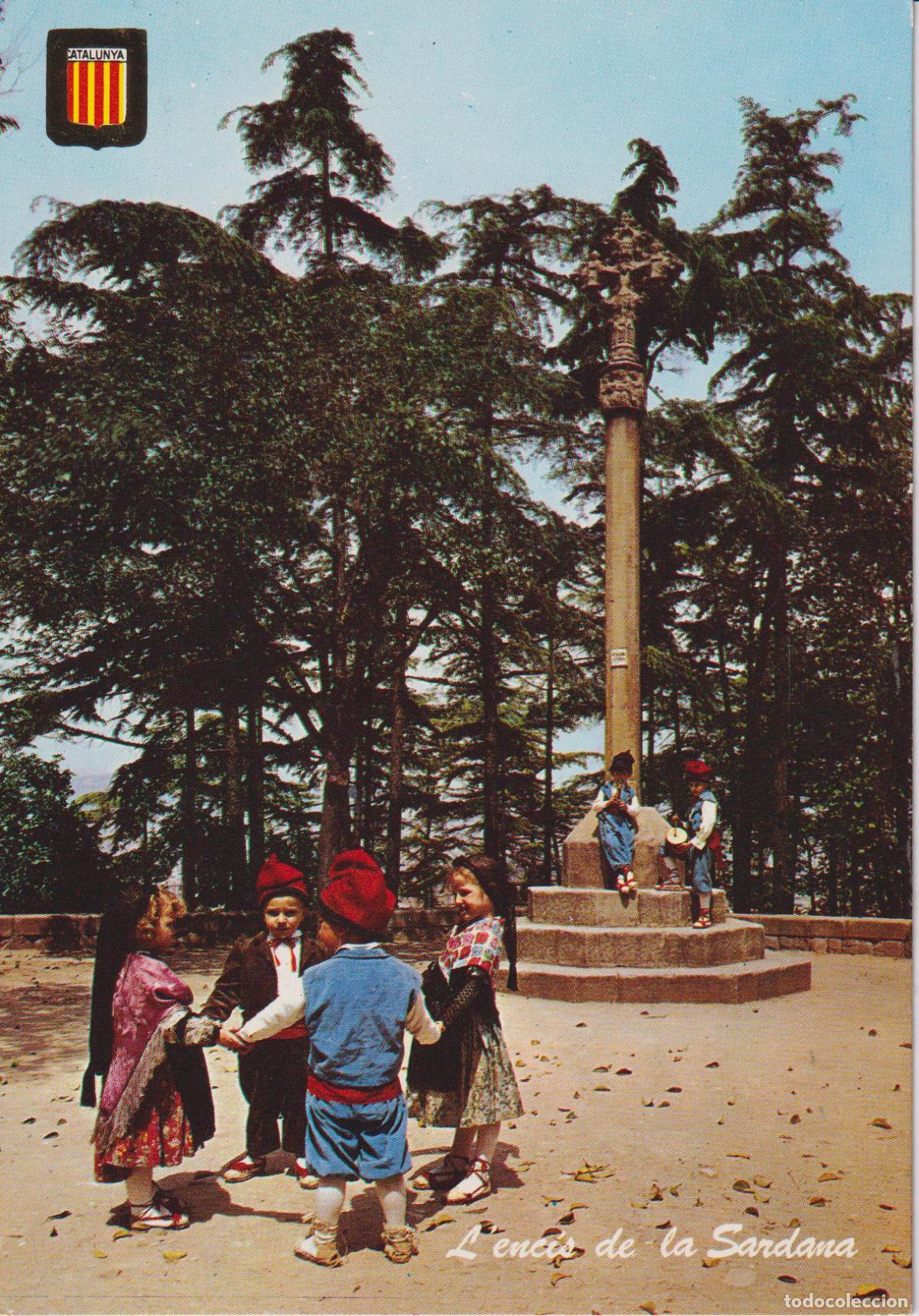 Postales: CATALUNYA T&Iacute;PICA, L'ENC&Iacute;S DE LA SARDANA - ESCUDO DE ORO N&ordm;11 - ESCRITA