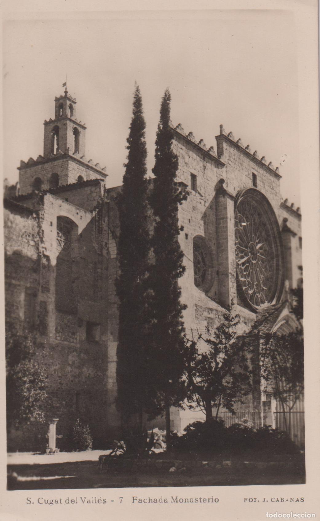 Postales: S.CUGAT DEL VALLES, FACHADA MONASTERIO - FOT. J.CABANAS - S/C