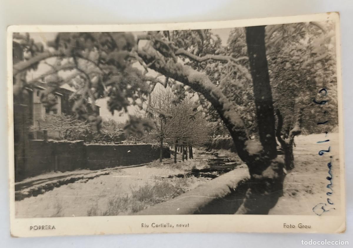 Postales: POSTAL ESCRITA - PORRERA Riu Cortiella Nevat - FOTO GRAU 1960