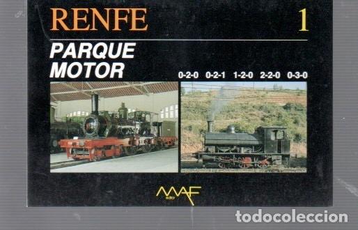 Postales: POSTAL DE TREN DE VAPOR DE RENFE 1 DE PARQUE MOTOR EDITOR MAF BARCELONA