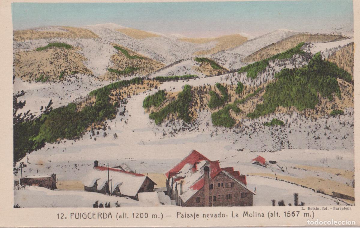 Postales: PUIGCERDA,(alt. 1200m.) - PAISAJE NEVADO. LA MOLINA (ALT,1567) - L.ROISIN FOT N&ordm;12 - S/C