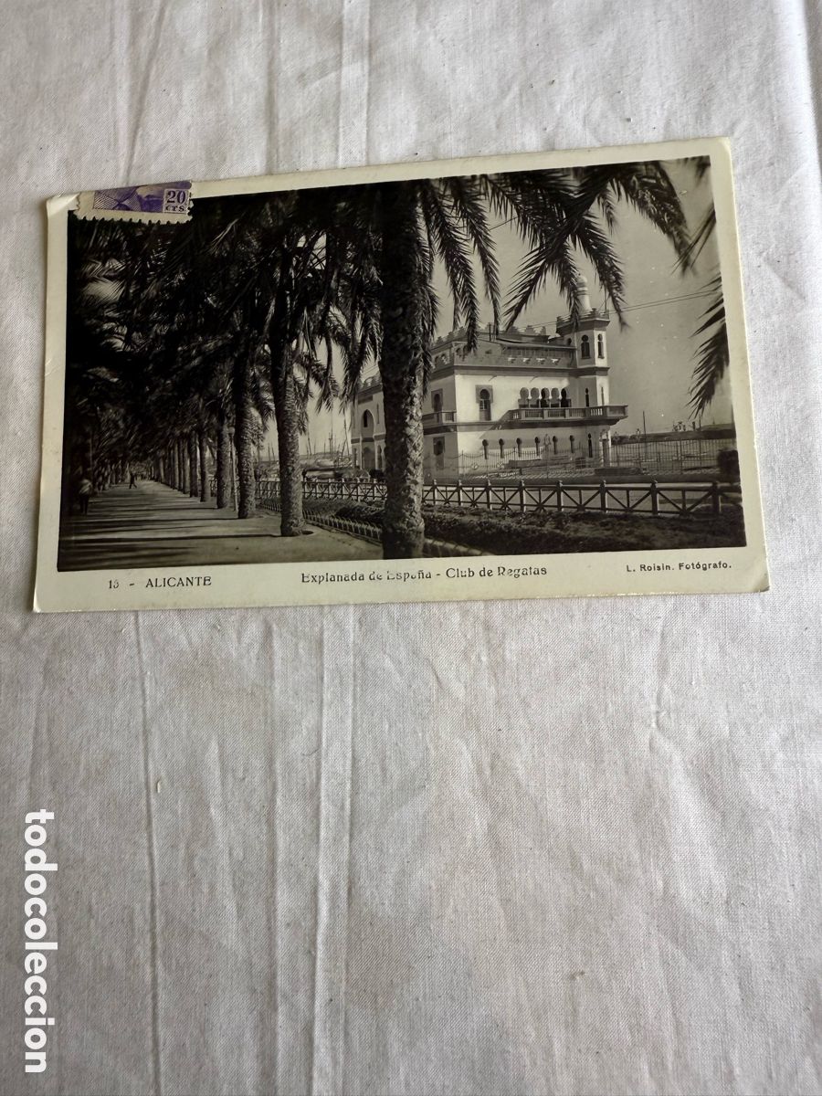 Postales: Alicante &ndash; Explanada de Espa&ntilde;a y Club de Regatas &ndash; L. Roisin &ndash; 1943