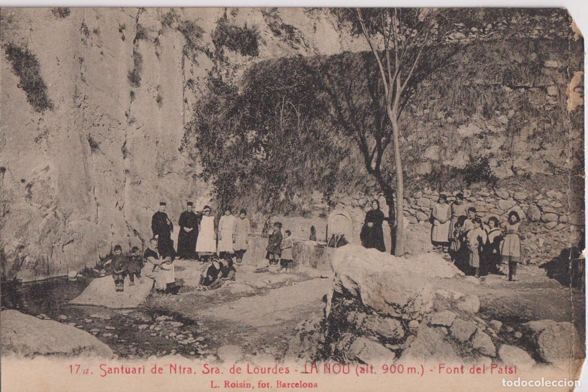 Postales: SANTUARIO DE NTRA.SRA. DE LOURDES &ndash; LA NOU, FONT DEL PATSI &ndash; L.ROISIN FOT. N&ordm;17 &ndash; S/C
