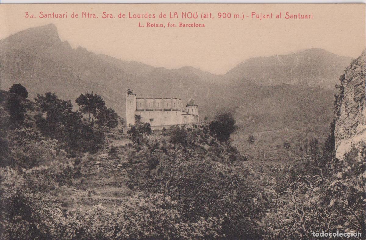 Postales: SANTUARIO DE NTRA.SRA. DE LOURDES &ndash; LA NOU, PUJANT AL SANTUARI &ndash; L.ROISIN FOT. N&ordm;3 &ndash; S/C