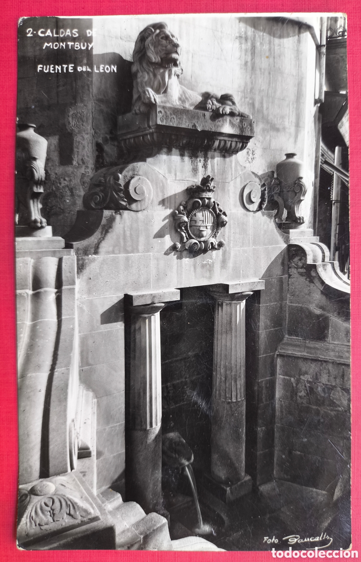 Postales: CALDES DE MONTBUI FONT DEL LLE&Oacute; POSTAL FOTOGR&Aacute;FICA