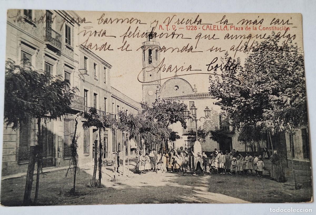 Postales: CALELLA - POSTAL MUY ANTIGUA MANUSCRITA EN 1915 - PLAZA DE LA CONSTITUCION