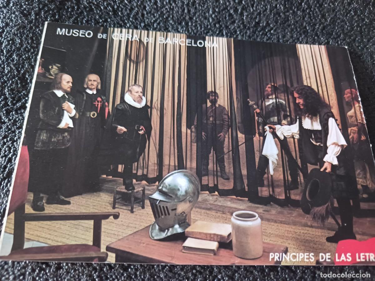 Postales: MUSEO DE CERA DE BARCELONA, PRINCIPES DE LAS LETRAS