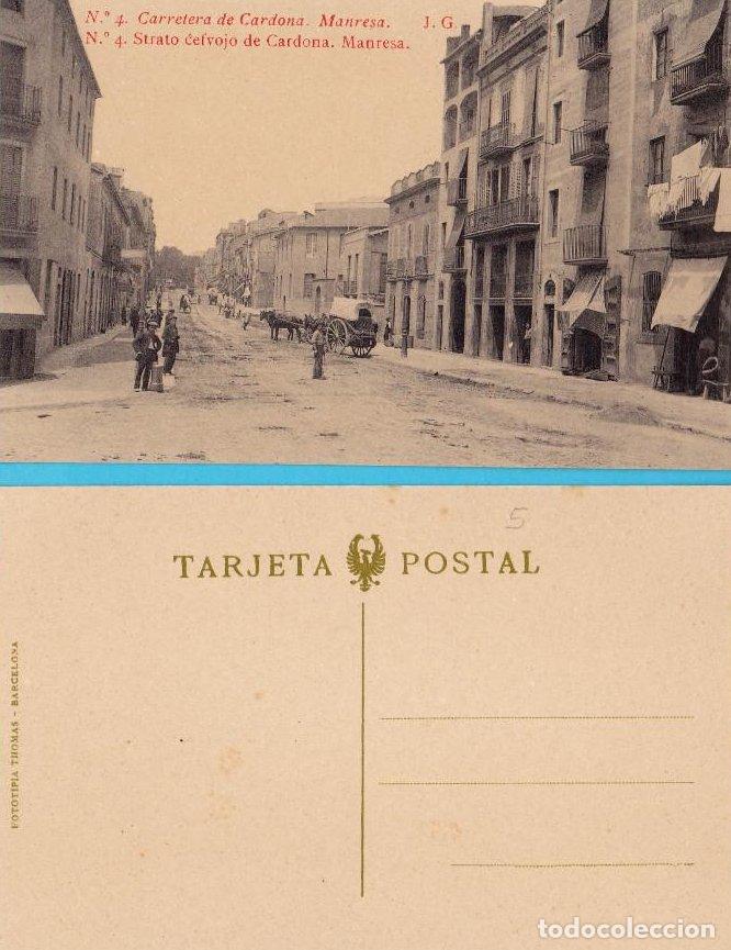 Postales: N&ordm; 4. CARRETERA DE CARDONA. MANRESA. J. G. FOTOTIPIA THOMAS, BARCELONA, SIN FECHA