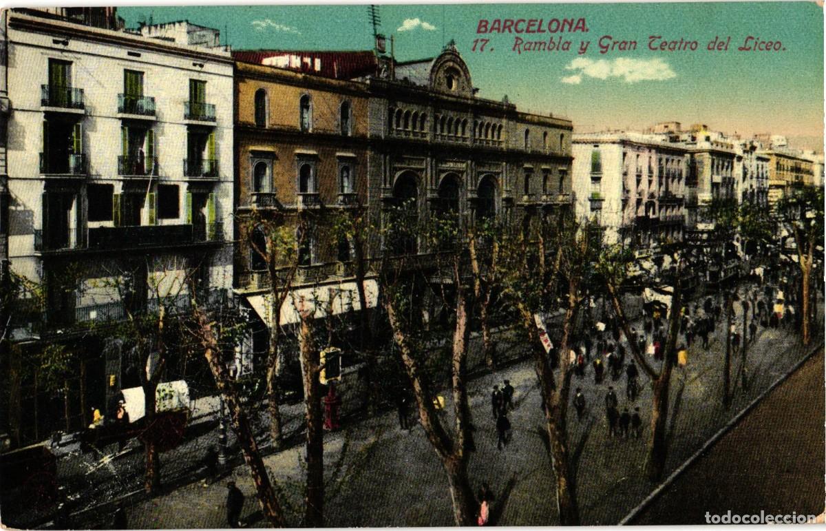 Postales: Barcelona - 17 Rambla y Gran Teatro del Liceo - Jorge Venini