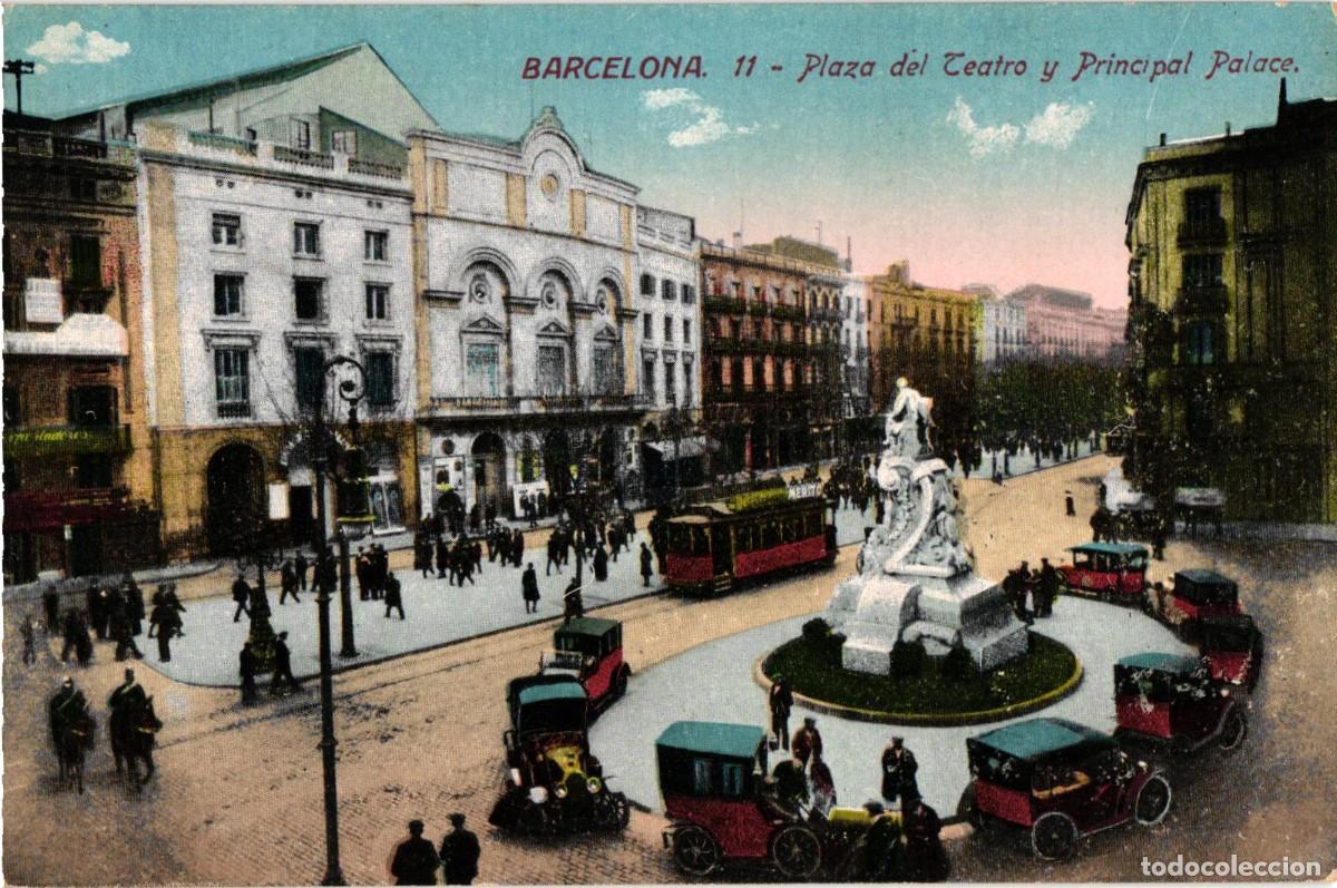 Postales: Barcelona - 11 Plaza del Teatro y Principal Palace - Jorge Venini