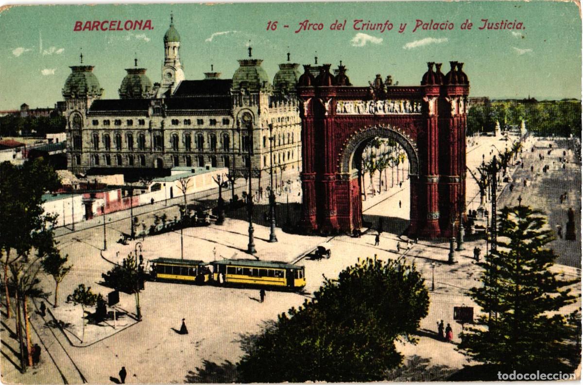 Postales: Barcelona - 16 Arco del Triunfo y Palacio de Justicia - Jorge Venini