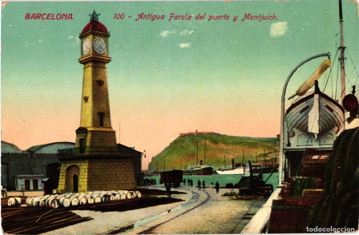 Postales: Barcelona - 100 Antigua Farola del Puerto y Montjuich - Jorge Venini