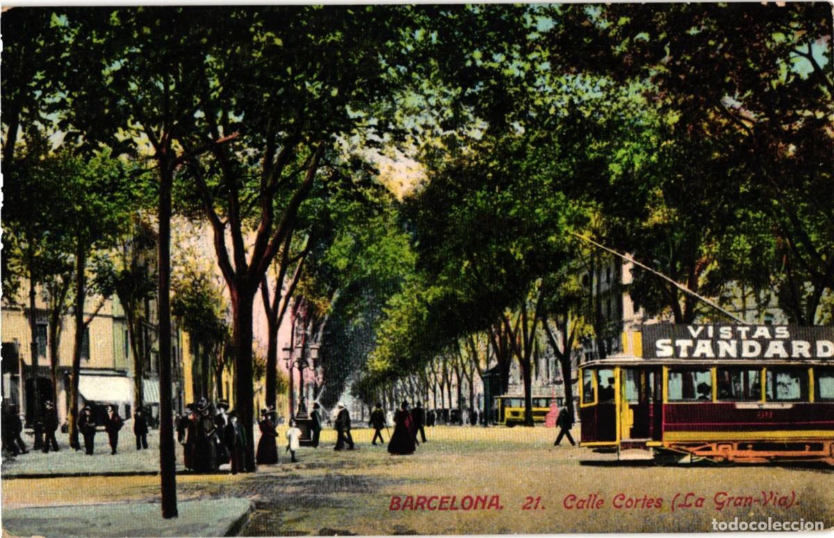 Postales: Barcelona - 21 Calle Cortes La Gran via - Jorge Venini