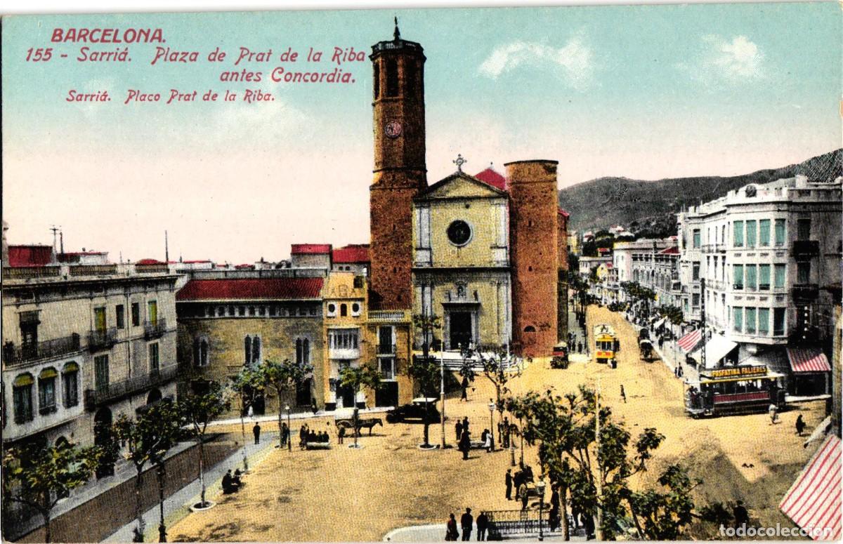 Postales: Esperanto - Barcelona - 155 Sarri&aacute; Plaza de Prat de la Riba antes Concordia - Jorge Venini