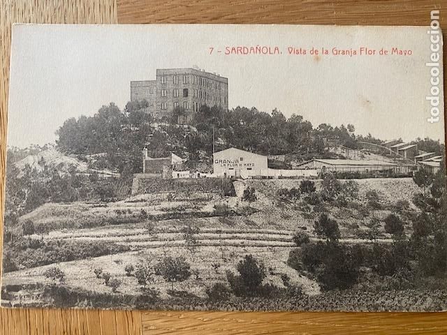 Postales: SARDA&Ntilde;OLA. N&ordm; 7 . VISTA DE LA GRANJA FLOR DE MAYO. 4893. FOTOTIPIA THOMA. SIN CIRCULAR