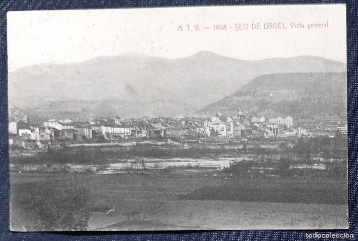 Postales: SEO DE URGEL. VISTA GENERAL. A.T.V. 1558. ANGEL TOLDR&Aacute; VIAZO, BARCELONA