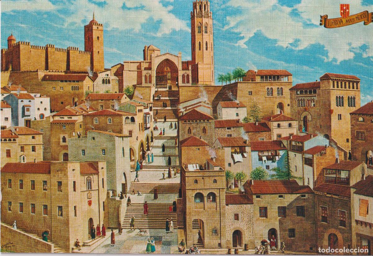 Postales: LERIDA, CASCO URBANO EN 1525, EN EL ACCESO A LA SEO ANTIGUA &ndash; CIRCULADA