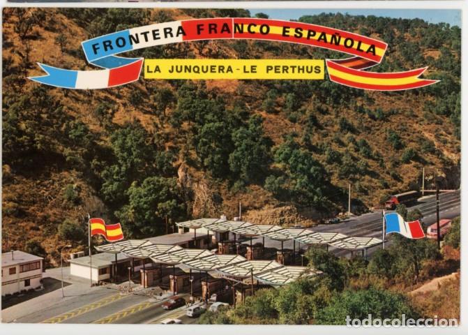 Postales: m12060 La Jonquera Le Perthus Frontera Franco Espa&ntilde;ola 1971 Garrabella N&ordm;37 fecha escrita
