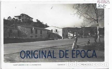 Postais: (PS-80823)POSTAL FOTOGRAFICA DE SANT ANDREU DE LLAVANERAS-CARRETERA.FOTO FREYTAS