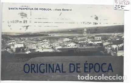 Cartes Postales: (PS-80827)POSTAL FOTOGRAFICA DE SANTA PERPETUA DE LA MOGUDA-VISTA GENERAL