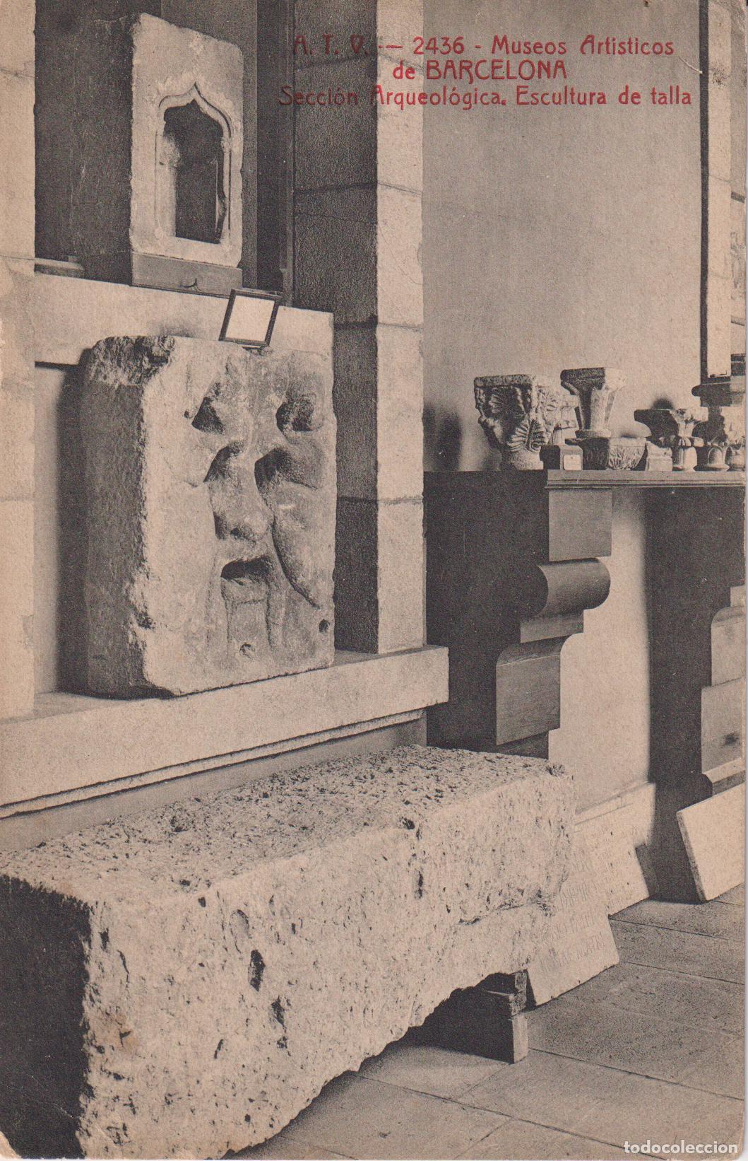 Postales: BARCELONA, MUSEOS ART&Iacute;STICOS. SECCI&Oacute;N ARQUEOL&Oacute;GICA, ESCULTURA TALLA - ANGEL TOLR&Agrave; VIAZO N&ordm;2436 - S/C