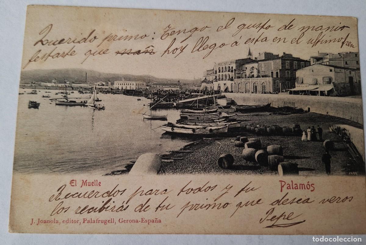 Postales: PALAMOS (GERONA) - POSTAL MUY ANTIGUA MANUSCRITA EN 1915 - EL MUELLE