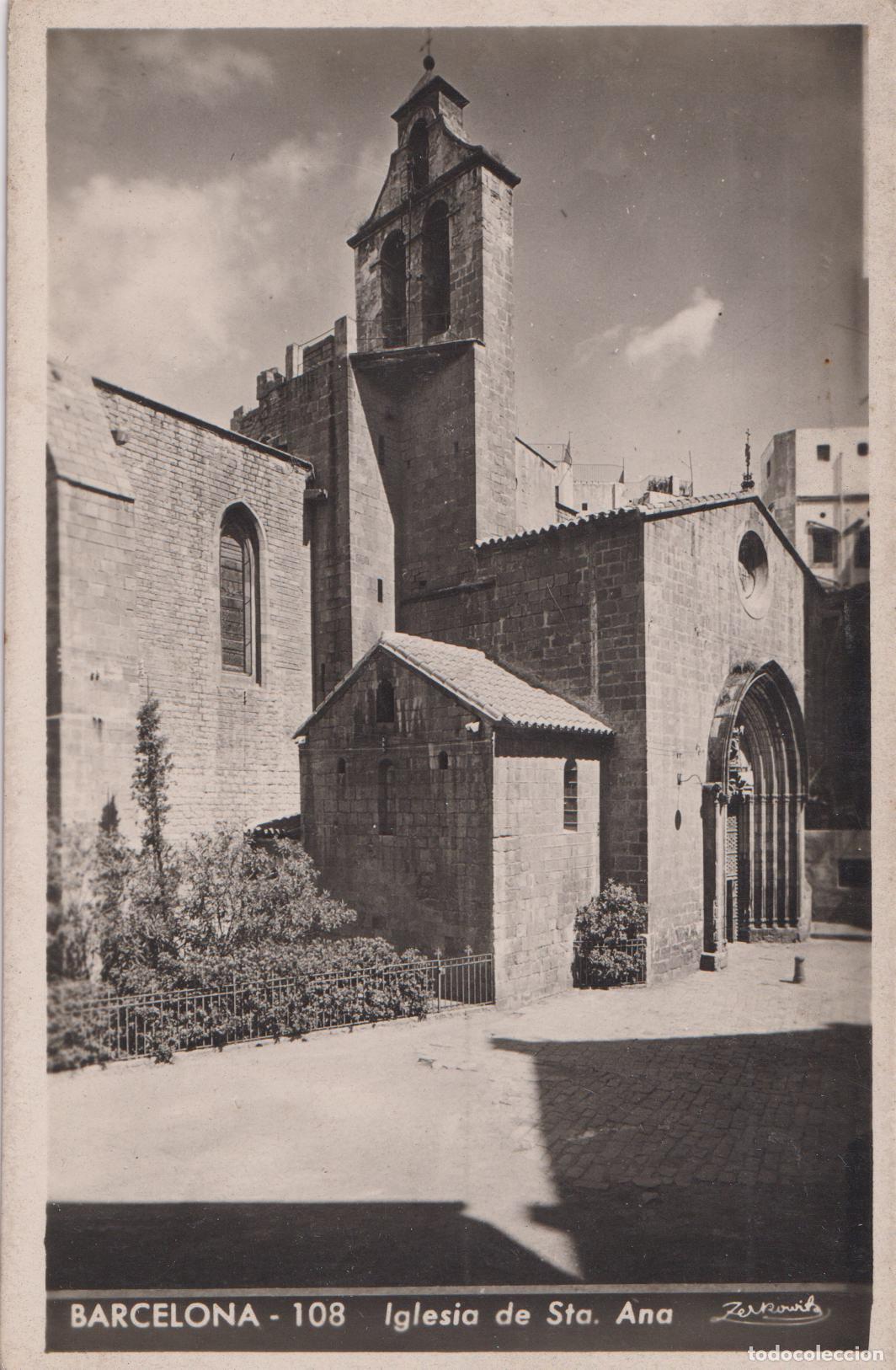 Postales: BARCELONA, IGLESIA DE SANTA ANA - ZERKOWITZ N&ordm;108 - S/C