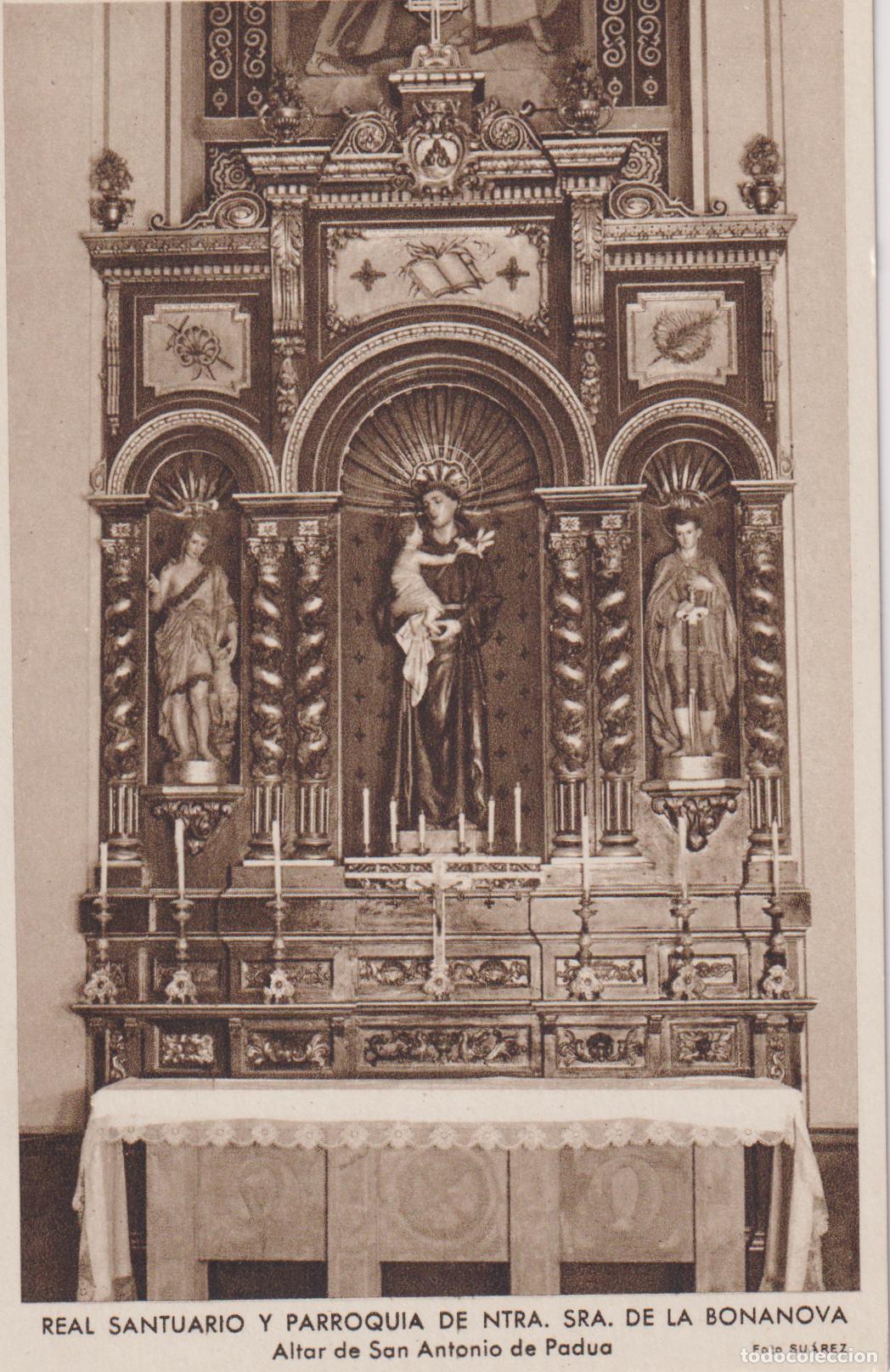 Postales: BARCELONA, REAL SANTUARIO DE NTRA.SRA. DE LA BONANOVA, ALTAR SAN ANTONIO DE PADUA- FOTO SUAREZ - S/C