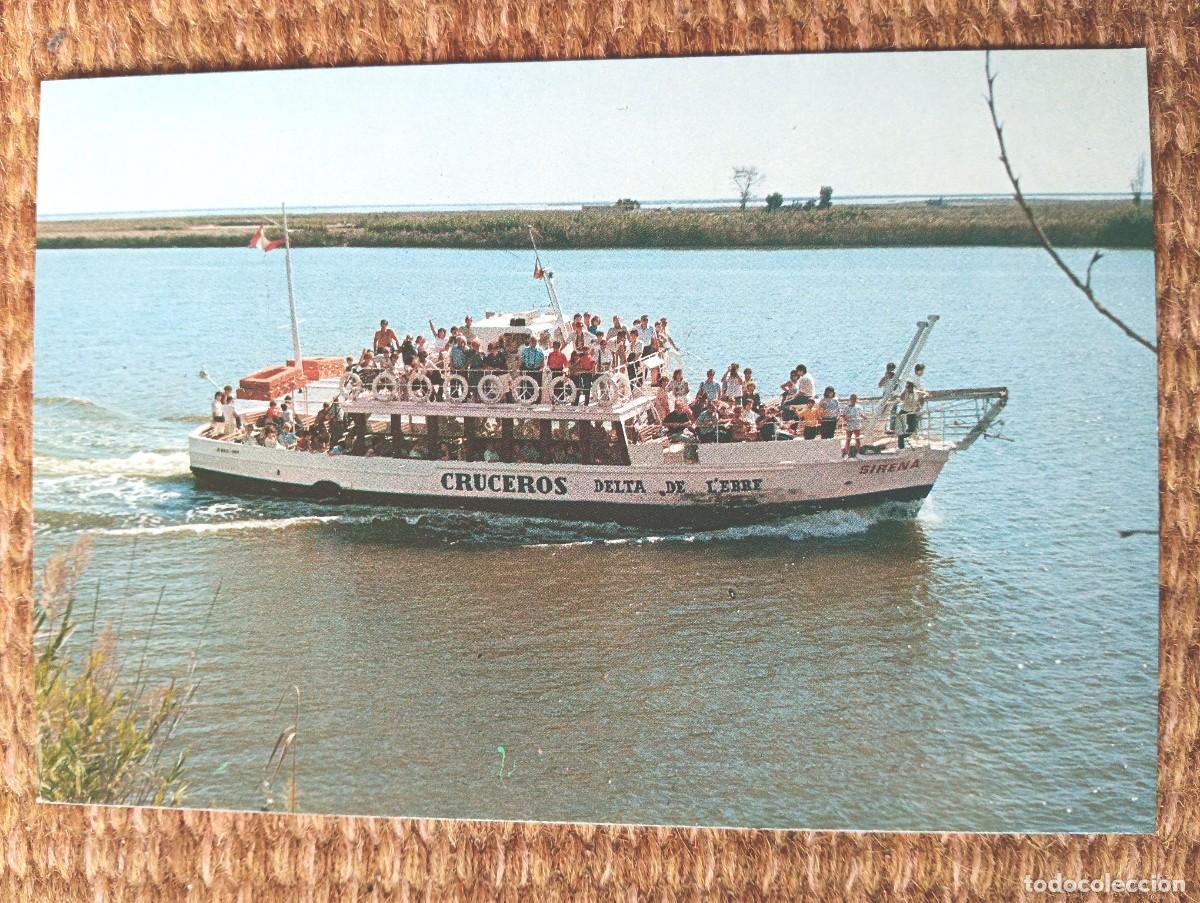 Postales: CRUCEROS DELTA DE L'EBRE - GOLONDRINA SIRENA - TARRAGONA