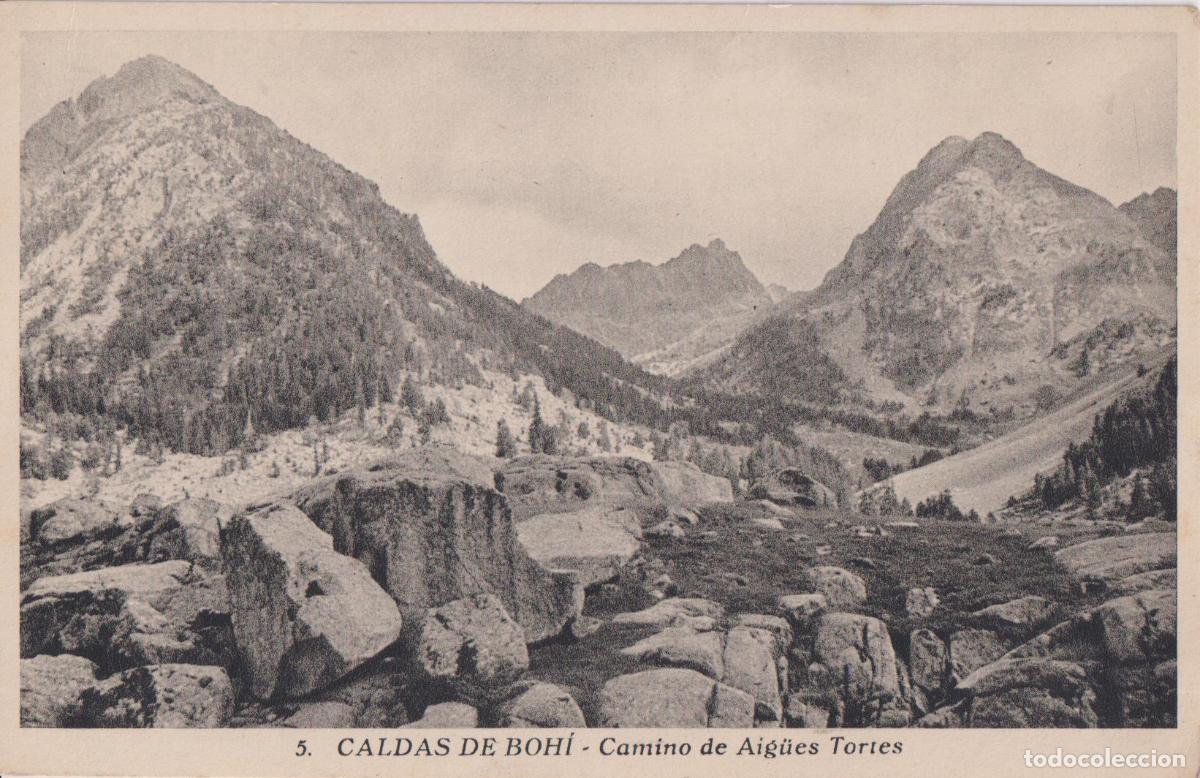 Postales: LLEIDA, CALDAS DE BOH&Iacute;, CAMINO DE AIG&Uuml;ES TORTES - HUECOGRABADO RIEUSSET N&ordm;5 - S/C