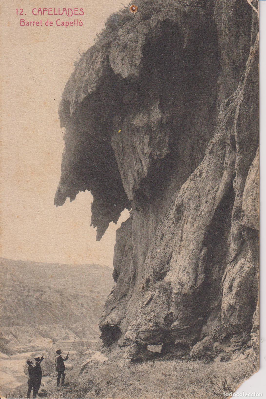 Postales: CAPELLADES (BARCELONA) BARRET DE CAPELL&Oacute; - L.ROISIN FOT.12 - CIRCULADA 1949