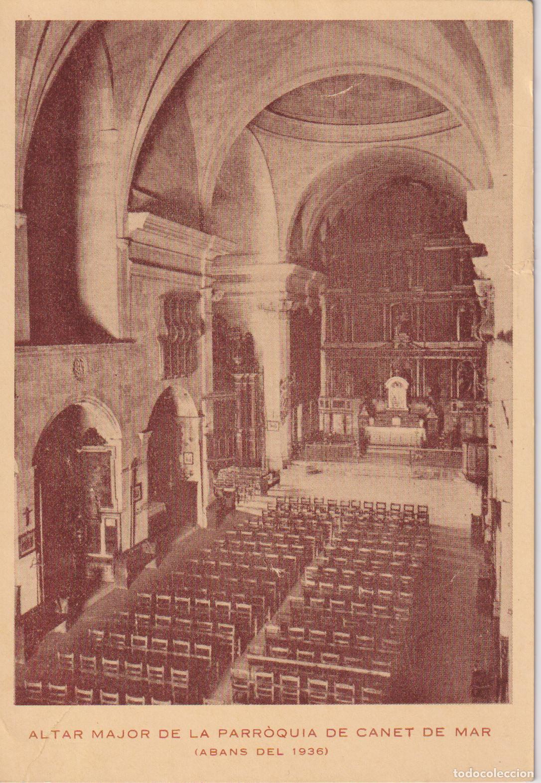 Postales: CANET DE MAR (BARCELONA) ALTAR MAJOR (ABANS DEL 1936) - RECORDATORIA 1&ordf; COMUNI&Oacute;N - 1955