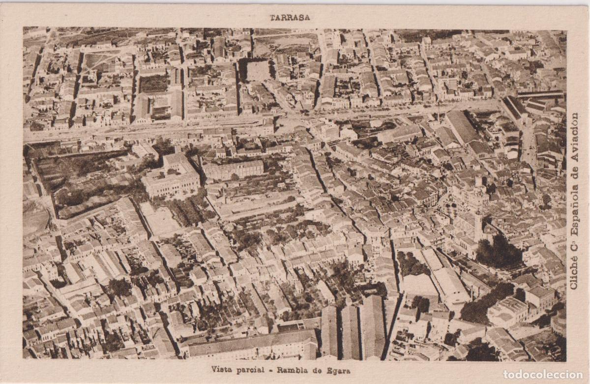 Postales: TARRASA, RAMBLA DE EGARA, VISTA PARCIAL - CLICH&Eacute; C.ESPA&Ntilde;OLA DE AVIACION &ndash; S/C