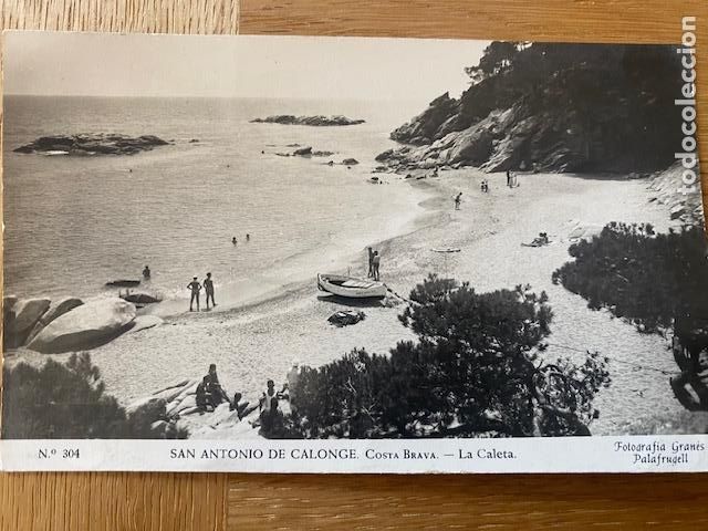 Postales: San Antonio de Calonge. N&ordm; 304. Costa Brava, La Caleta. Fot. Gran&eacute;s. Circulada 1950