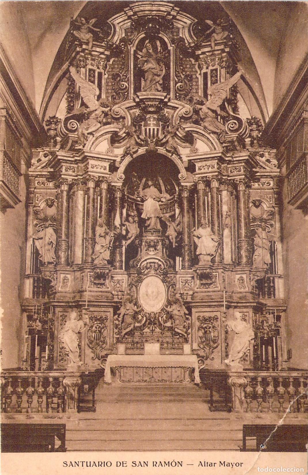 Postales: Postal del Altar Mayor del Santuario de San Ram&oacute;n