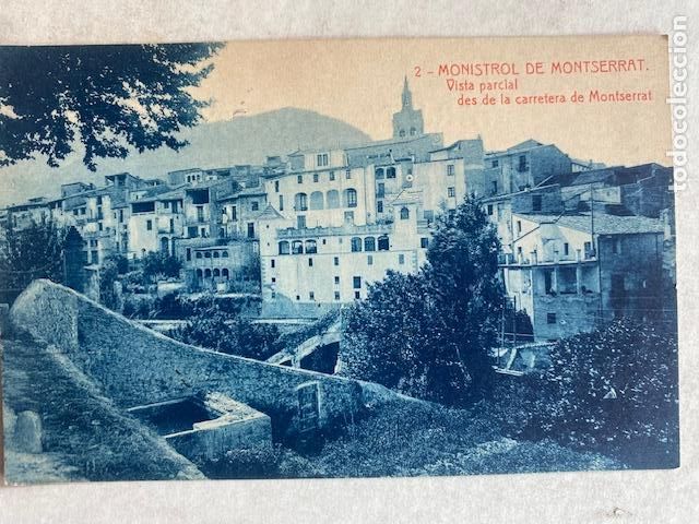 Postales: Monistrol de Montserrat. N&ordm; 2. Vista parcial des de la carretera. Fot. Thomas. Circulada 1927