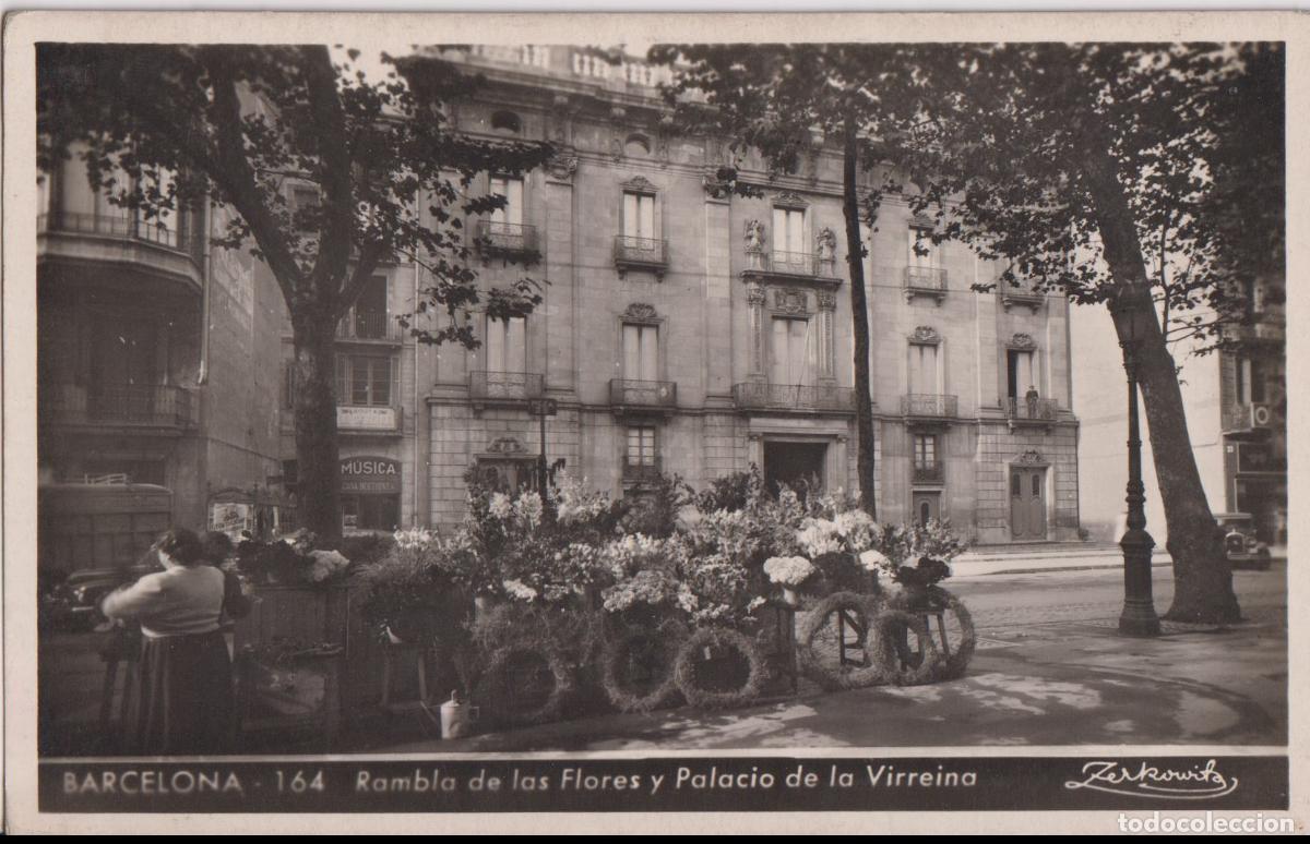 Postales: BARCELONA, RAMBLA DE LAS FLORES Y PALACIO DE LA VIRREINA - ZERKOWITZ N&ordm;164 - S/C