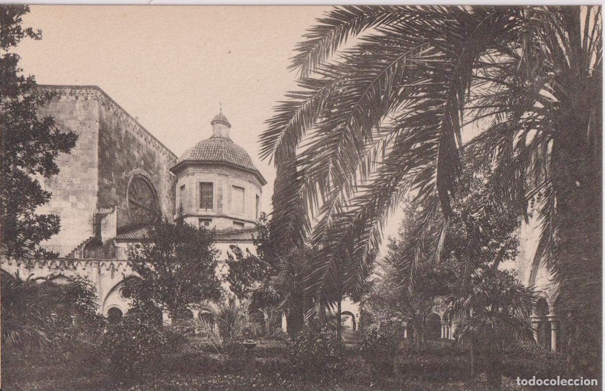 Postales: TARRAGONA, CATEDRAL, JARDIN DEL CLAUSTRO, CUPULA DE LA CAPILLA DEL SANTISSIMO - R.GABRIEL GUILERA -